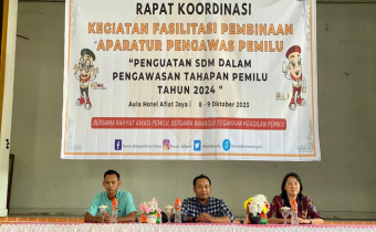 Fasilitasi Pembinaan Aparatur Pengawas Pemilu